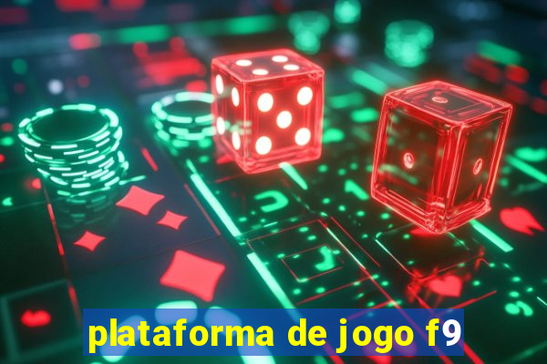 plataforma de jogo f9